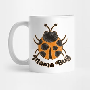 Cute Ladybug Beetle - Mama Bug Mug